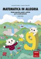 Ebook Matematica in allegria - Classe terza di Fedele Antonella, Saltarelli Antonio edito da Edizioni Centro Studi Erickson