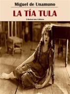 Ebook La tía Tula di Miguel de Unamuno edito da E-BOOKARAMA