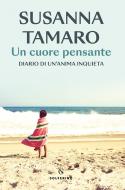 Ebook Un cuore pensante di Susanna Tamaro edito da Solferino