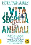 Ebook La vita segreta degli animali di Peter Wohlleben edito da Macro Edizioni