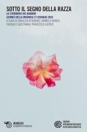Ebook Sotto il segno della razza di AA. VV. edito da Mimesis Edizioni