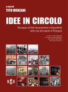 Ebook Idee in circolo di Tito Menzani edito da Homeless Book
