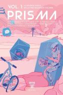 Ebook Prisma. Le diverse facce della fantascienza italiana. Vol. 1 di AA.VV. edito da Moscabianca Edizioni