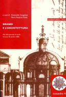 Brandi e l'architettura. Atti della Giornata di studio (Siracusa, 30 ottobre 2006) Brandi e l'architettura. Atti della Giornata di studio (Siracusa, 30 ottobre 2006)