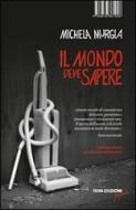 Ebook Il mondo deve sapere di Murgia Michela edito da ISBN