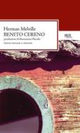 Ebook Benito Cereno di Melville Herman edito da BUR