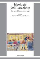 Ebook Ideologia dell'istruzione di AA. VV. edito da Franco Angeli Edizioni