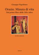 Ebook Orazio. Misura di vita di Orazio edito da Ali Ribelli Edizioni