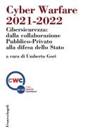 Ebook Cyber Warfare 2021-2022 di AA. VV. edito da Franco Angeli Edizioni