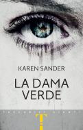 Ebook La dama verde di Sander Karen edito da Giunti