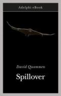 Ebook Spillover di David Quammen edito da Adelphi