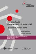 Introduzione alle rilevazioni aziendali di Valerio Antonelli, Raffaele D'Alessio edito da CEDAM