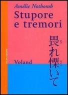 Ebook Stupore e tremori di Nothomb Amélie edito da Voland