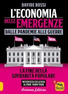 Ebook L'economia delle emergenze: dalle pandemie alle guerre di Davide Rossi edito da Arianna Editrice