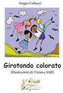 Girotondo colorato Girotondo colorato