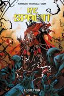 Ebook Re Spawn 8 di Todd McFarlane, Yildiray Cinar, Rory McConville edito da Panini Spa - Socio Unico