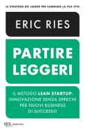 Ebook Partire leggeri di Ries Eric edito da BUR