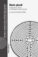 Ebook Storie plurali. di AA. VV. edito da Franco Angeli Edizioni