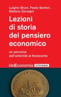 Ebook Lezioni di storia del pensiero economico di Stefano Zamagni, Luigino Bruni, Paolo Santori edito da Città Nuova