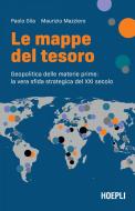 Ebook Le mappe del tesoro di Paolo Gila, Maurizio Mazziero edito da Hoepli
