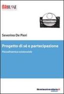 Ebook Progetto di sé e partecipazione di Severino De Pieri edito da libreriauniversitaria.it
