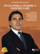 Ebook Ingegneria Giuridica Immobiliare di Antonio Nicoletti edito da Bruno Editore