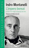 Ebook L'impero bonsai di Montanelli Indro edito da Rizzoli