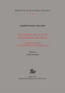Ebook Tra storia della pietà e sociologia religiosa di Viscardi Giuseppe Maria edito da Edizioni di Storia e Letteratura