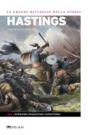 Ebook Hastings di Alibrandi Alfonso, AA.VV. edito da Pelago
