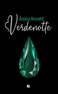Ebook Verdenotte di Jessica Brunetti edito da Edizioni DrawUp
