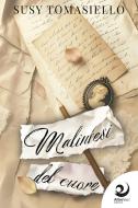 Ebook Malintesi del cuore di Susy Tomasiello edito da AltreVoci Edizioni srls