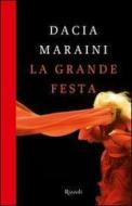 Ebook La Grande festa di Maraini Dacia edito da Rizzoli