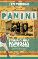 Ebook Panini. Storia di una famiglia e di tante figurine di Leo Turrini edito da Minerva