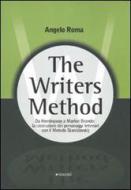 The writers method. Da Hemingway a Marlon Brando: la costruzione dei personaggi letterari con il metodo Stanislavskij The writers method. Da Hemingway a Marlon Brando: la costruzione dei personaggi letterari con il metodo Stanislavskij