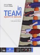 Ebook In team volume unico - ebook di Gianluigi Fiorini, Elisabetta Chiesa edito da Marietti Scuola