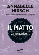 Ebook Il piatto di Annabelle Hirsch edito da Corbaccio