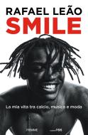 Ebook Smile di Leão Rafael edito da Piemme