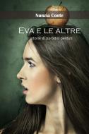 Ebook Eva e le altre di Conte Nunzia edito da ilmiolibro self publishing