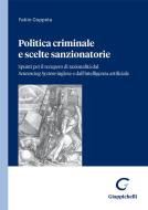 Ebook Politica criminale e scelte sanzionatorie - e-Book di Fabio Coppola edito da Giappichelli Editore