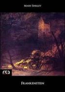 Ebook Frankenstein di Mary Shelley edito da REA Multimedia