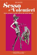 Ebook Sesso e volentieri di Bea Buozzi edito da Morellini Editore