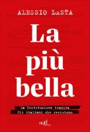 Ebook La più bella di Lasta Alessio edito da ADD Editore