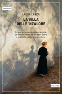 Ebook La Villa delle 'nzalore di Laura Lanza edito da astoria