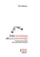 Ebook Dalla narratologia alla psiconarratologia di Toni Marino edito da Fausto Lupetti Editore