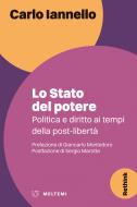 Ebook Lo stato del potere di Carlo Iannello edito da Meltemi Editore
