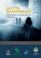 Ebook La città in controluce di Andrea Terzi, Massimo Magnaschi edito da EDUCAtt