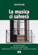 La musica ci salverà