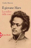 Ebook Il giovane Marx di Giulio Marcon edito da Jaca Book
