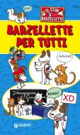Ebook Barzellette per tutti di AA.VV. edito da Giunti