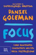 Ebook Focus di Goleman Daniel edito da BUR